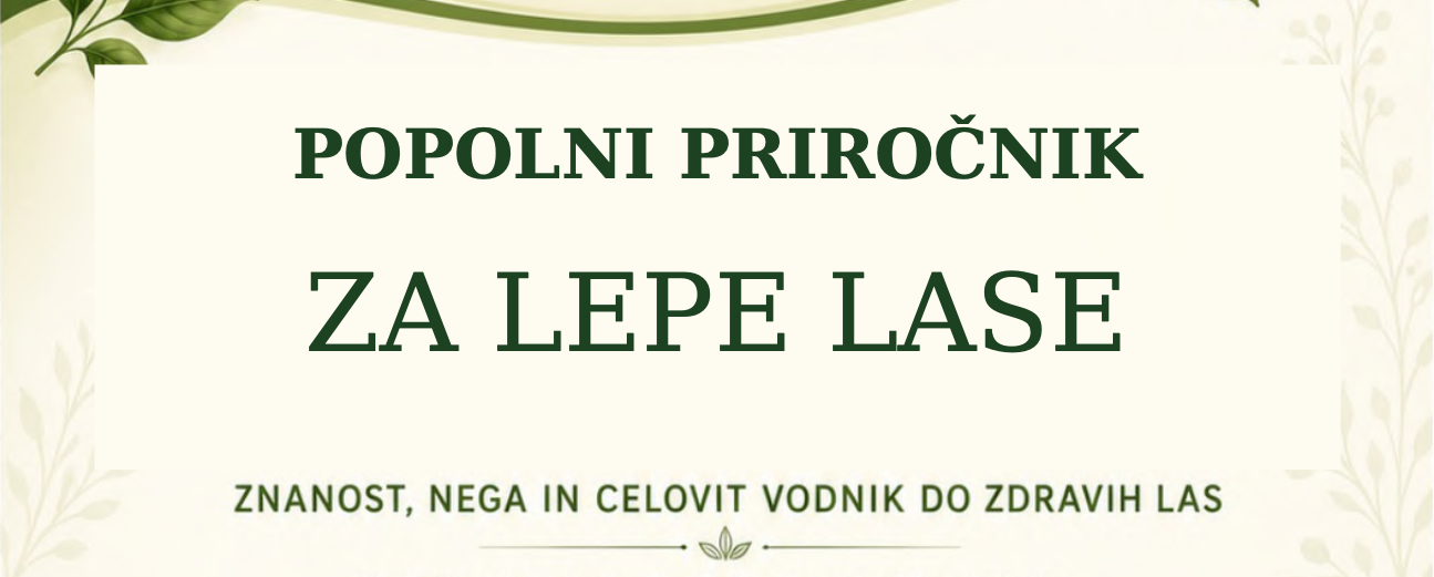 Predogled priročnika Popolni priročnik za lepe lase